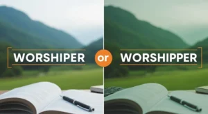 worshiper or worshipper