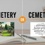 cemetery or cemetary