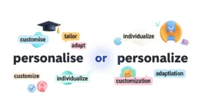 personalise or personalize