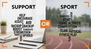 support or sport